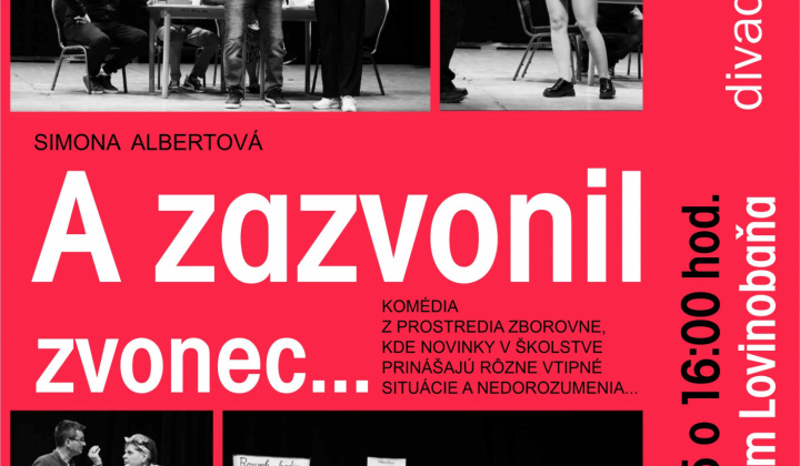 A zazvonil zvonec...Divadlo Hrcina 09 11 2025